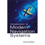 Introduction to Modern Navigation Systems