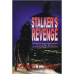 Stalker's Revenge Earth Cleansing Series, Book 2