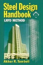 Steel Design Handbook: Lrfd Method