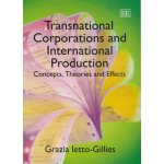 Transnational Corporations And International Production: Concepts, Theories And Effects